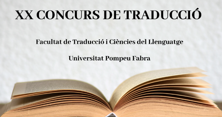 Concurs de traducció - Unitat de Coordinació Acadèmica de Traducció i Ciències del Llenguatge (UPF) 2020-04-18 22-00-17
